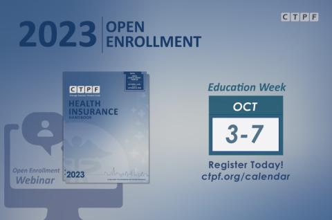 Registration for Open Enrollment Week is Now Open | CTPF