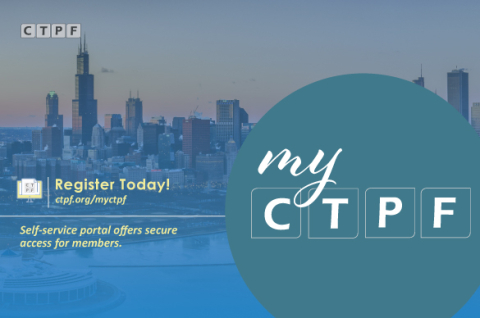 CTPF Member Self-Service Portal, myCTPF, graphic. Featuring the Chicago skyline in the background, the CTPF logo in the top left corner, on the left-hand side the text is small and yellow and says "Register Today! ctpf.org/myctpf. Self-service portal offers secure access for members. On the right-hand side is a large circle that is "Fund Blue" and says myCTPF in big white letters.